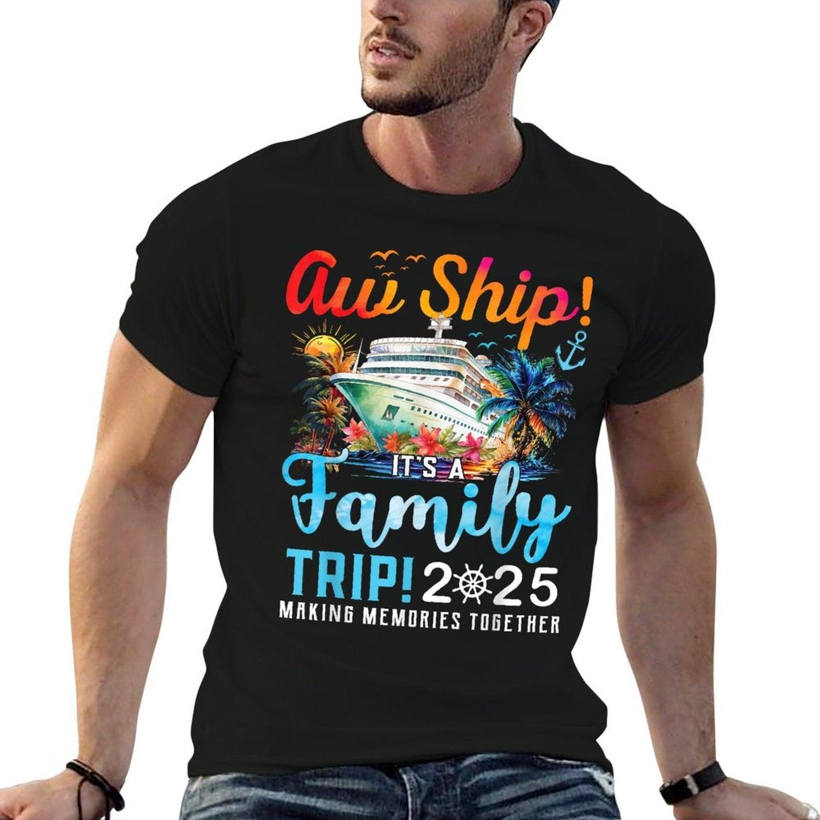 Aw Ship Its A Family Trip 2025 Family Matching Cruise Trip  Oversized Silhouette T-Shirt