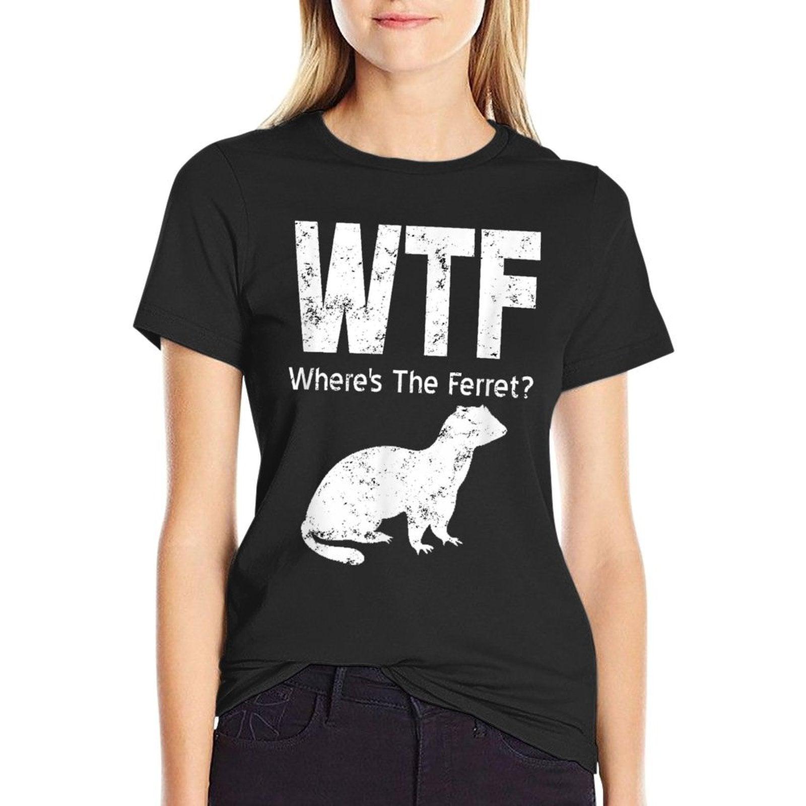 WTF Where's The Ferret Funny Ferret T-Shirt
