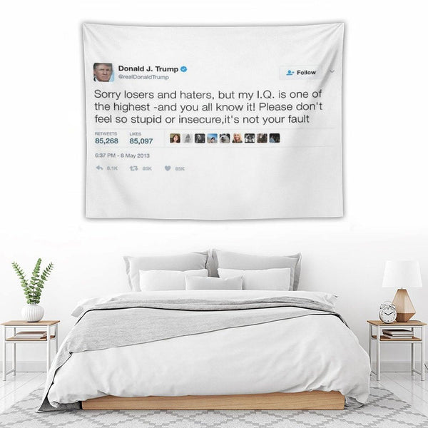 Donald Trump - My IQ Is One of The Highest Tapestry