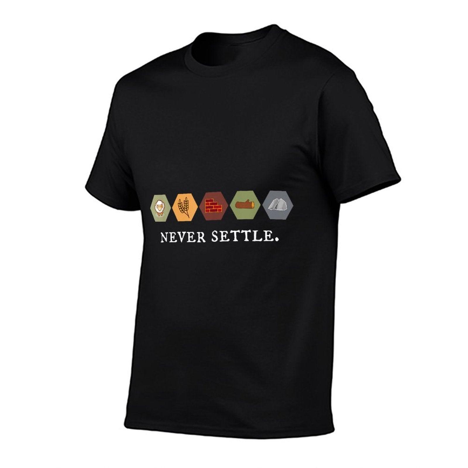 Never Settle Board Games Shirt T-Shirt