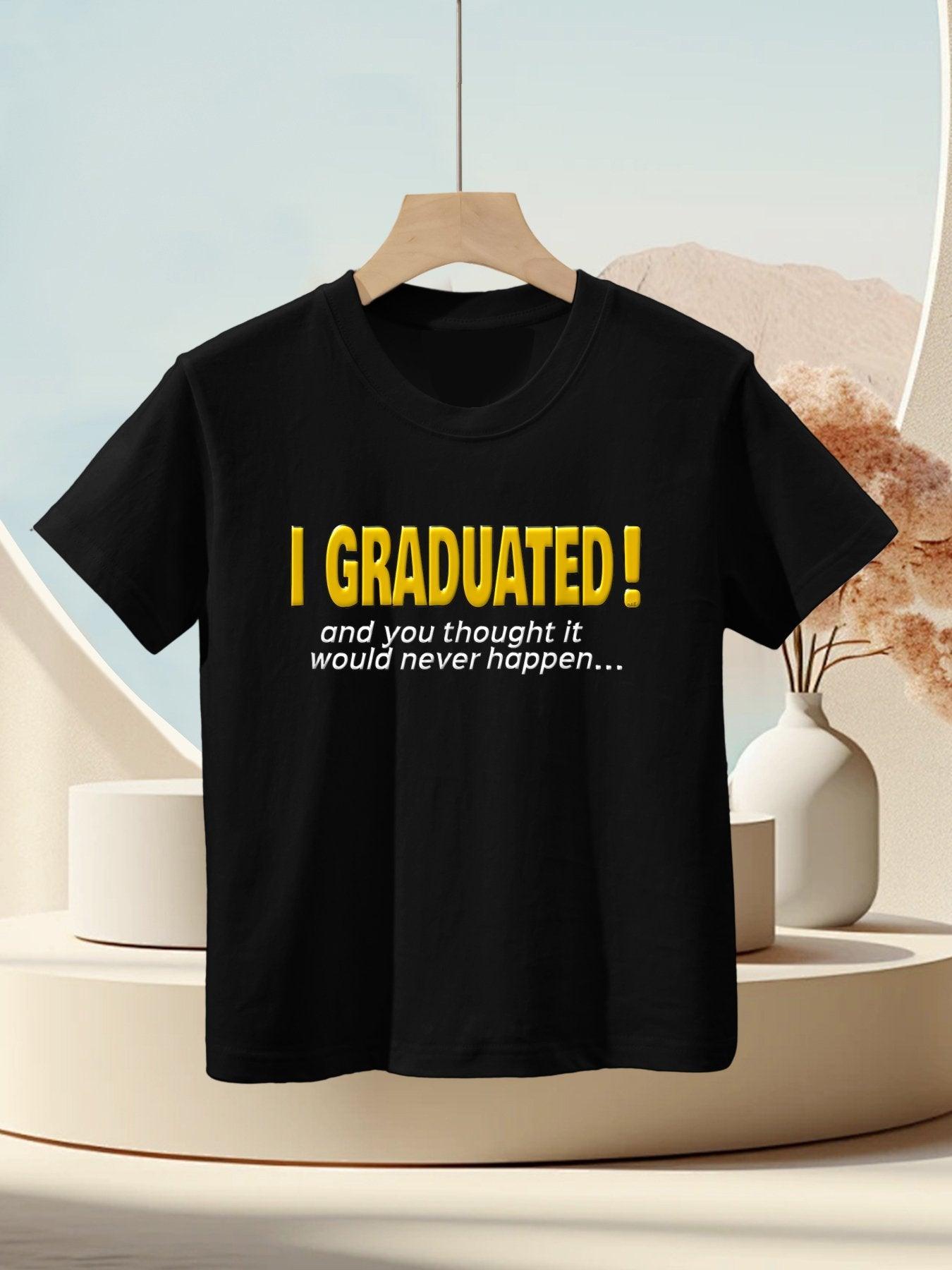 Finally Graduated Funny Graduation Quote College Grad Saying Kids T-Shirt