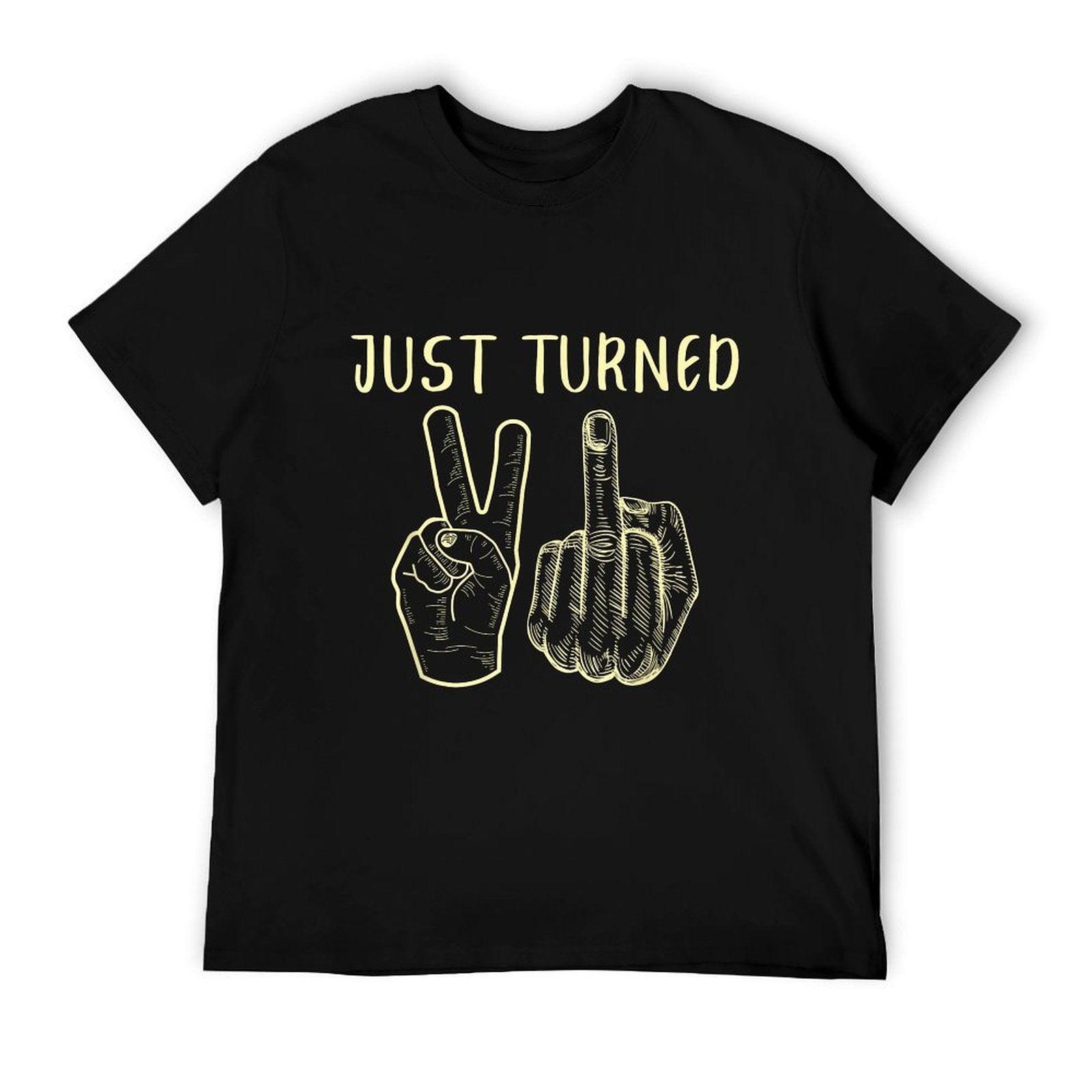 Just Turned 21 Years Old Funny 21st Birthday Party T-Shirt