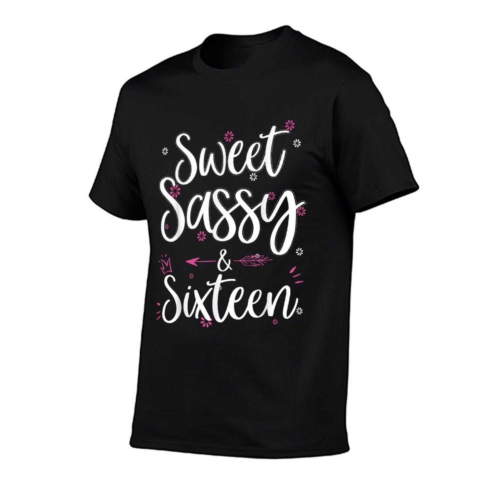 Sweet Sassy & Sixteen 16 Years Old 16th Birthday Bday Girls T-Shirt