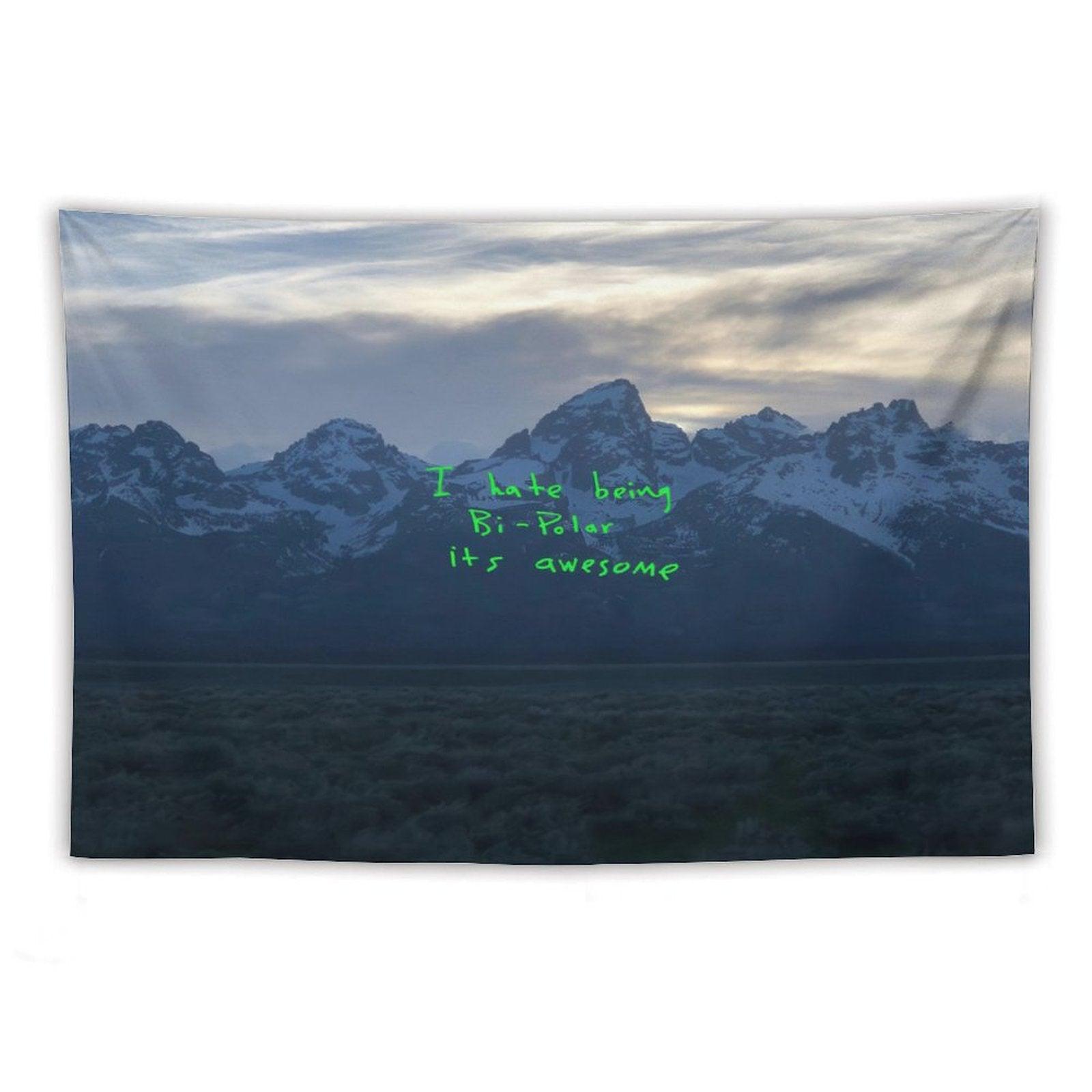 Knaye West Rapper - Ye I Hate Being Bi-Polar Its Awesome Tapestry