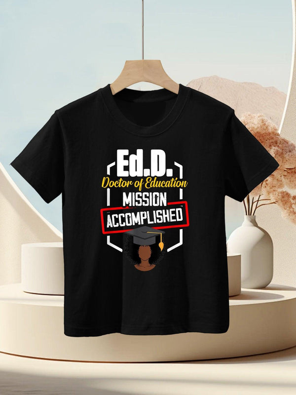 EdD Doctor of Education Accomplish Doctorate Graduation Kids T-Shirt