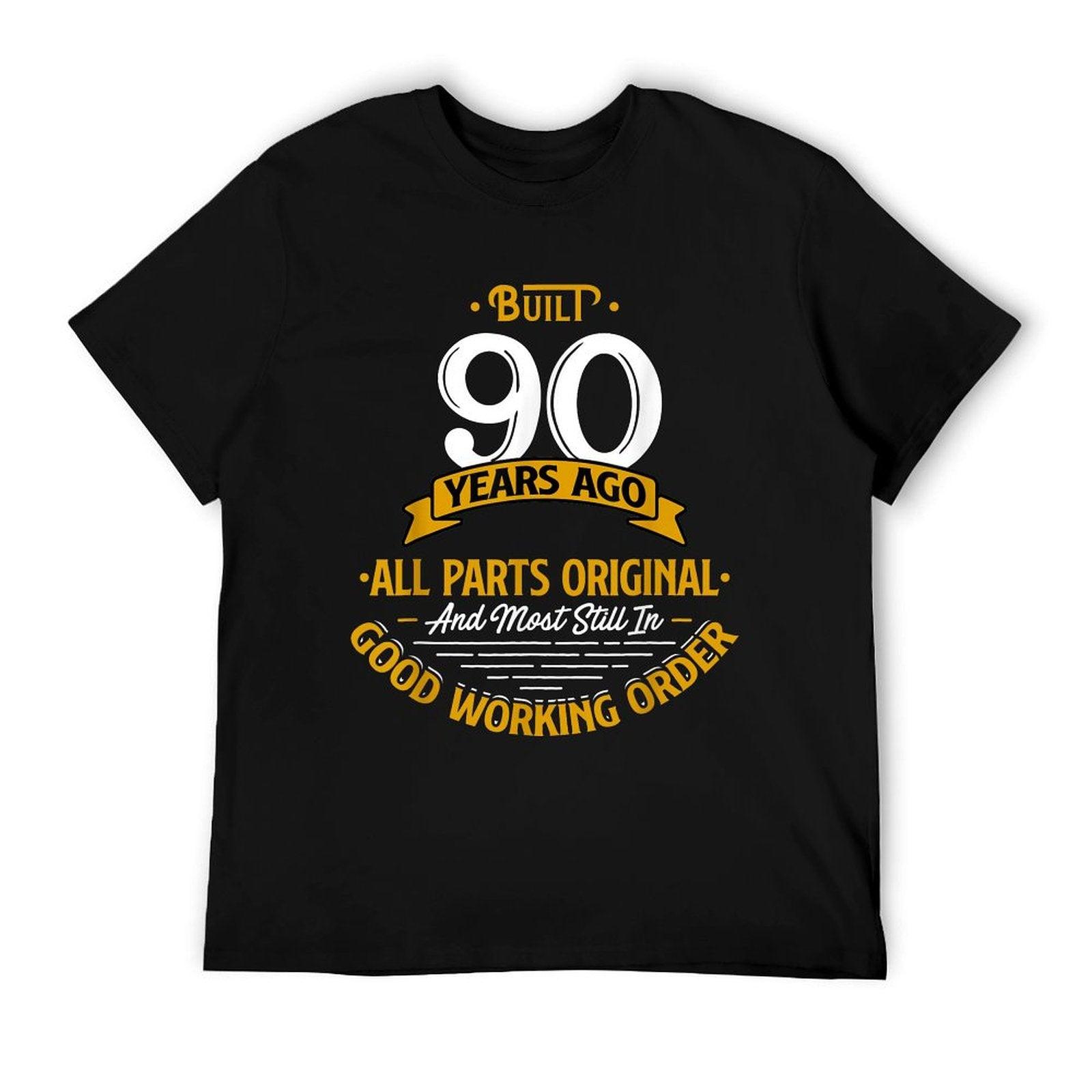 Built 90 Years Ago - Funny 90th Birthday Gift T-Shirt