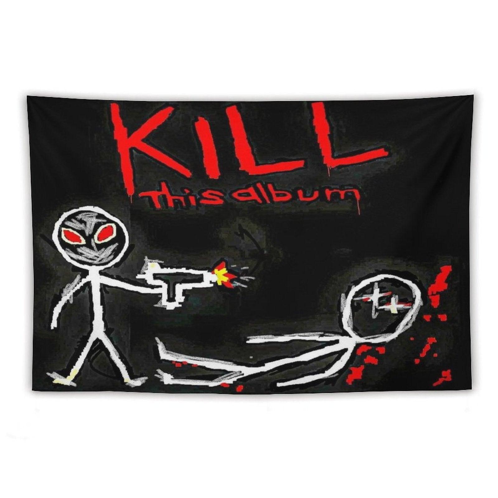 KILL THIS ALBUM Tapestry