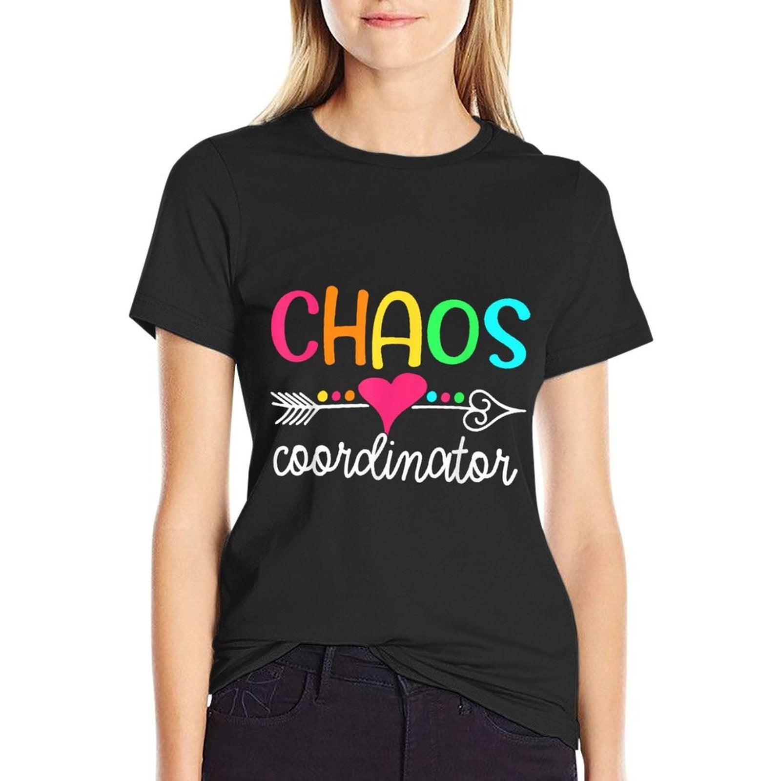 Chaos Coordinator T-Shirt