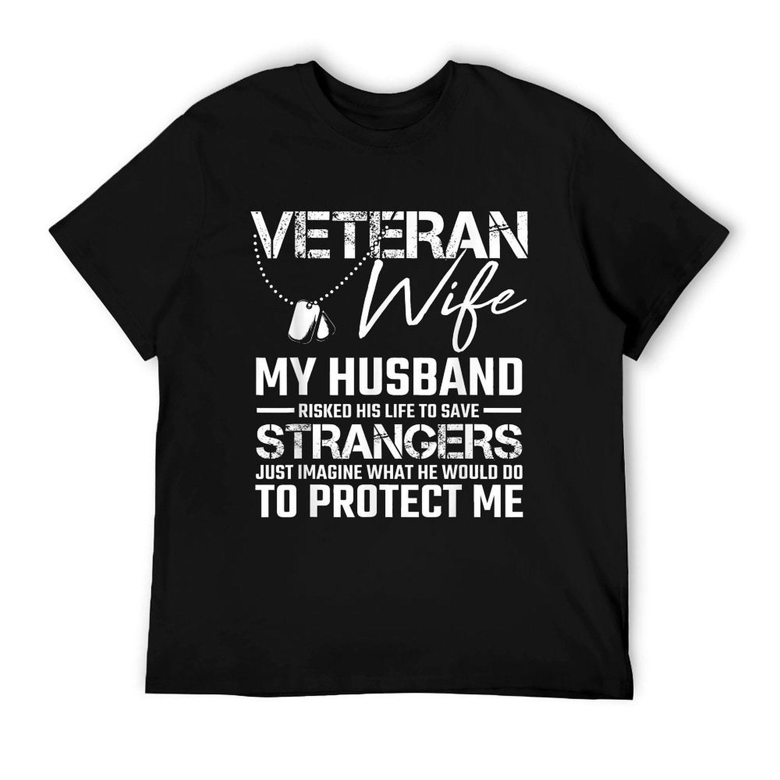 Veteran Wife Army Husband Soldier Saying Cool Military Gift T-Shirt BionZax