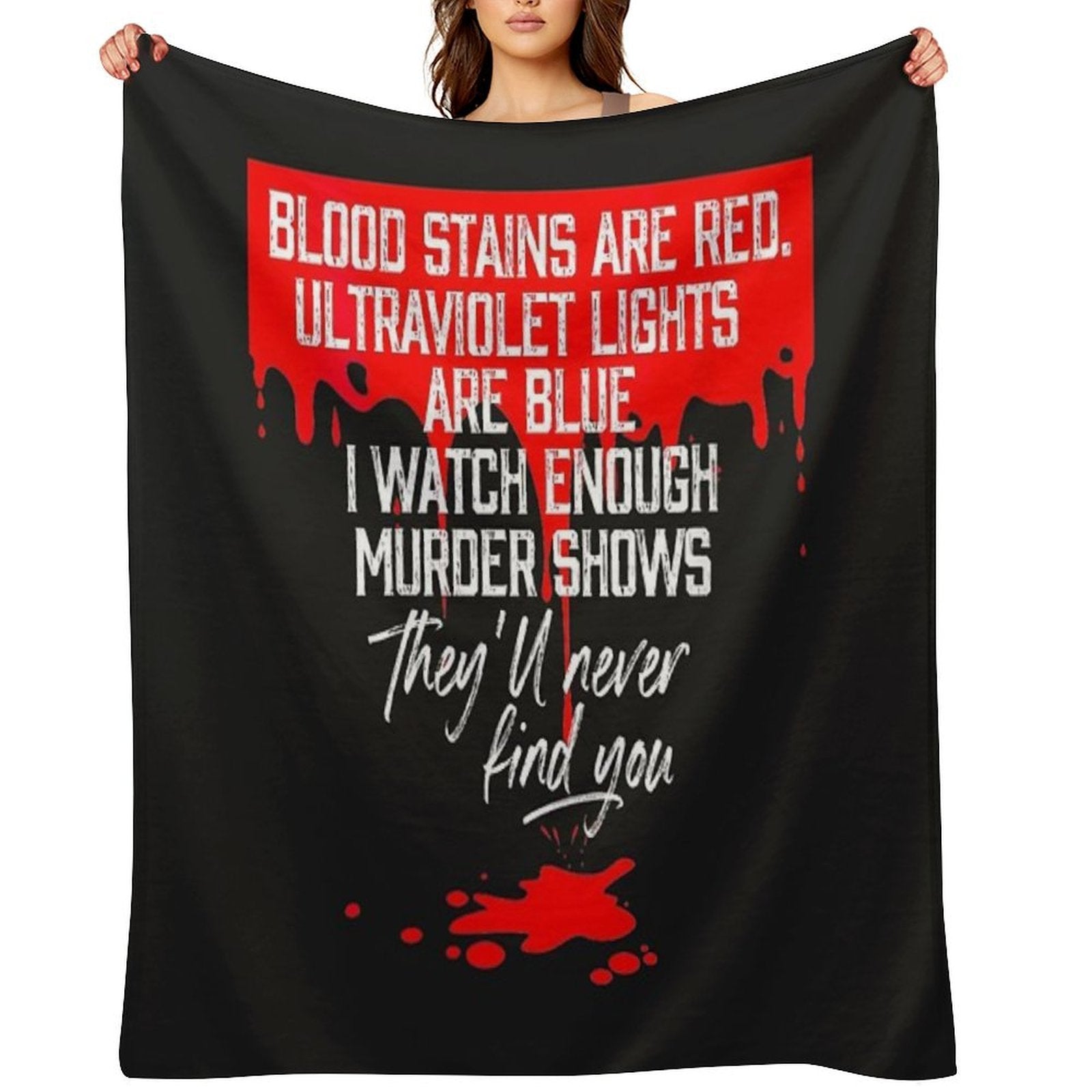 Blood Stains Are Red Versatility Throw Blanket
