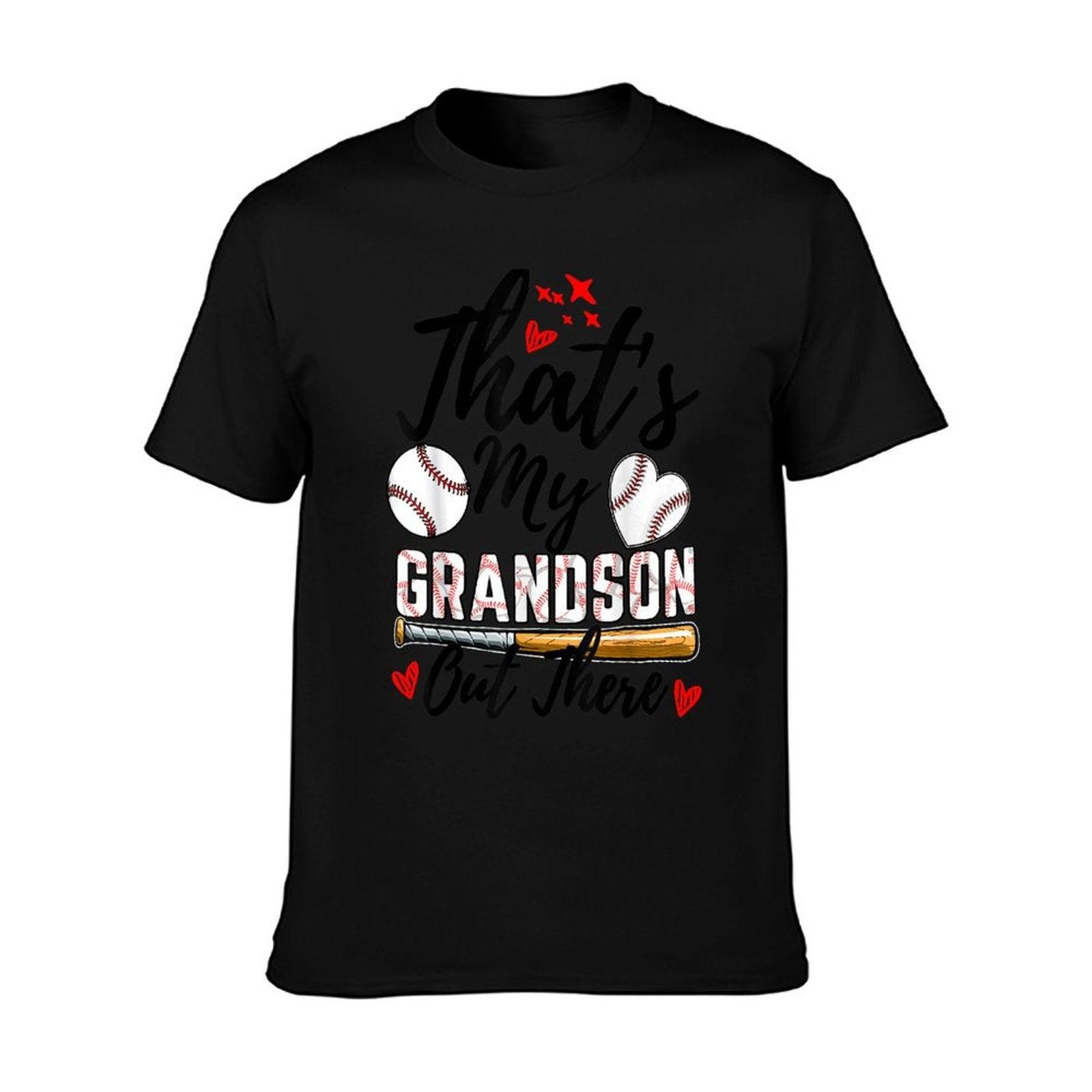 That's My Grandson Out There Baseball Grandma Mother's Day T-Shirt
