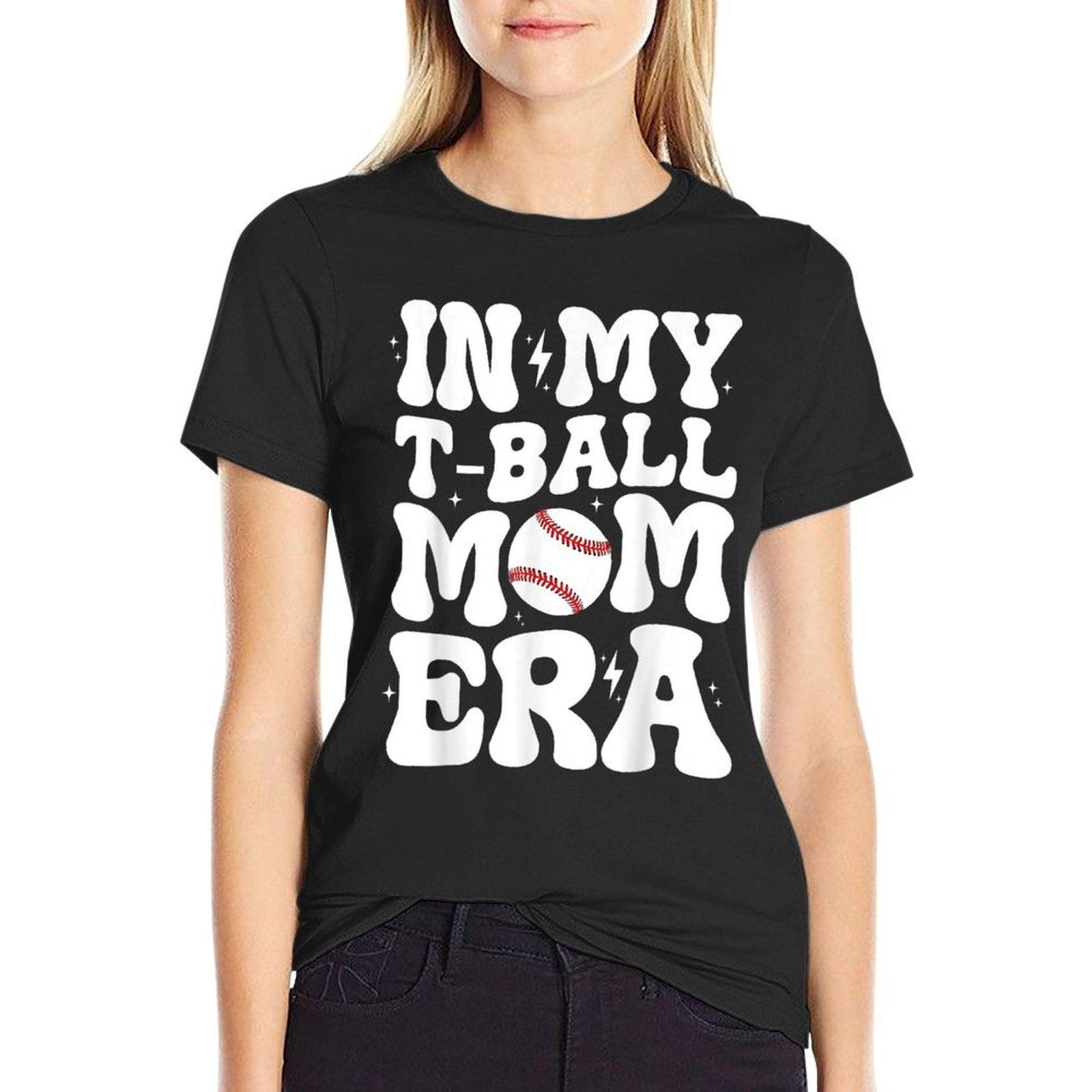 In My T Ball Mom Era Groovy Funny Ball Mom Mother's Day T-Shirt