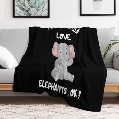 I Just Really Love Elephants , Ok Wrinkle-free Throw Blanket