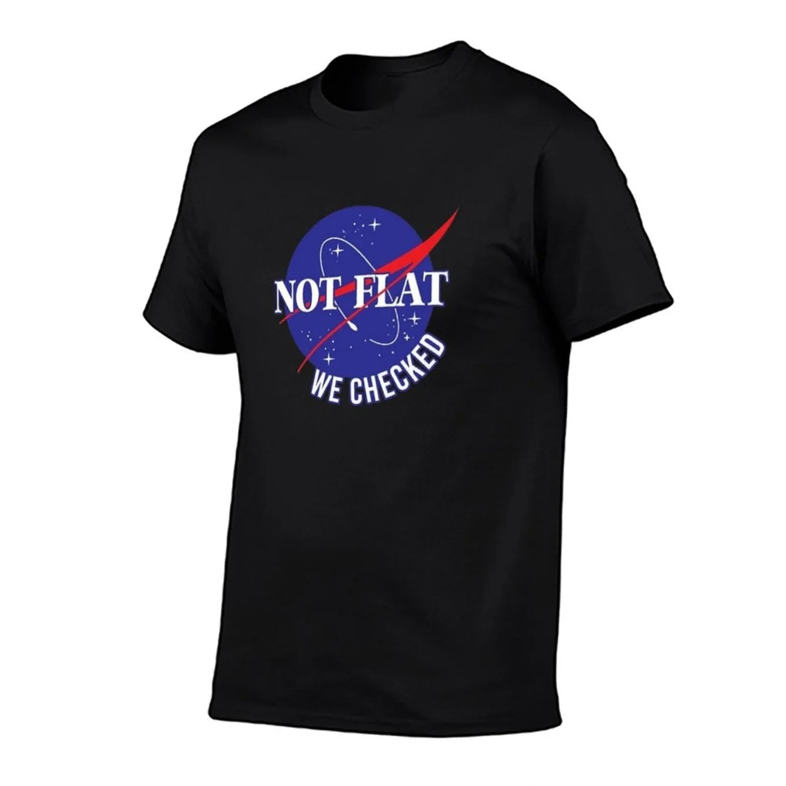 NASA Not Flat We Checked  Versatile T-Shirt