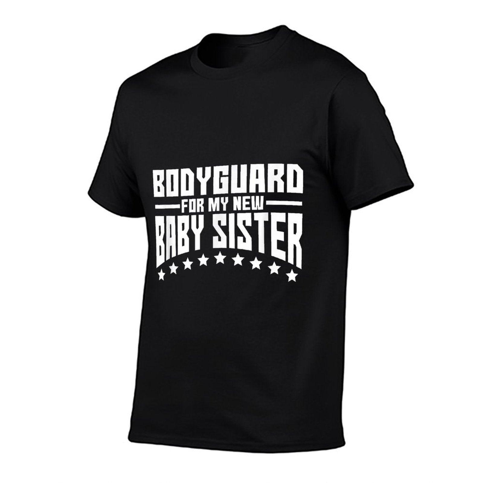 Bodyguard For My New Baby Sister Big Brother Gift Shirt T-Shirt