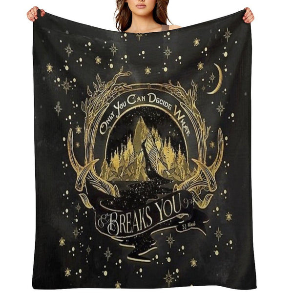 Acotar Quotes Only You Decide What Breaks You Throw Blanket
