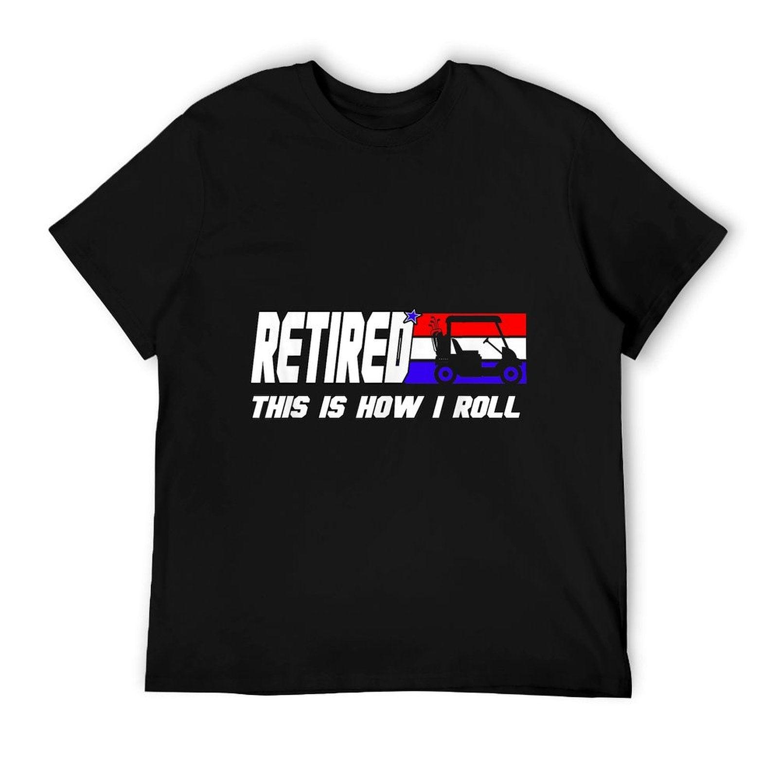 Golf Dad Shirt Funny Golfing Shirt Golf Cart Retired Golf T-Shirt