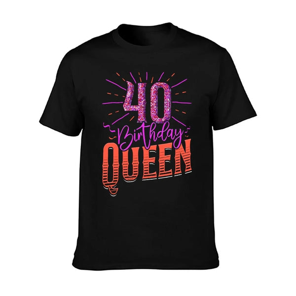 40th Birthday 40 BIRTHDAY QUEEN Funny Women  Easy-care T-Shirt