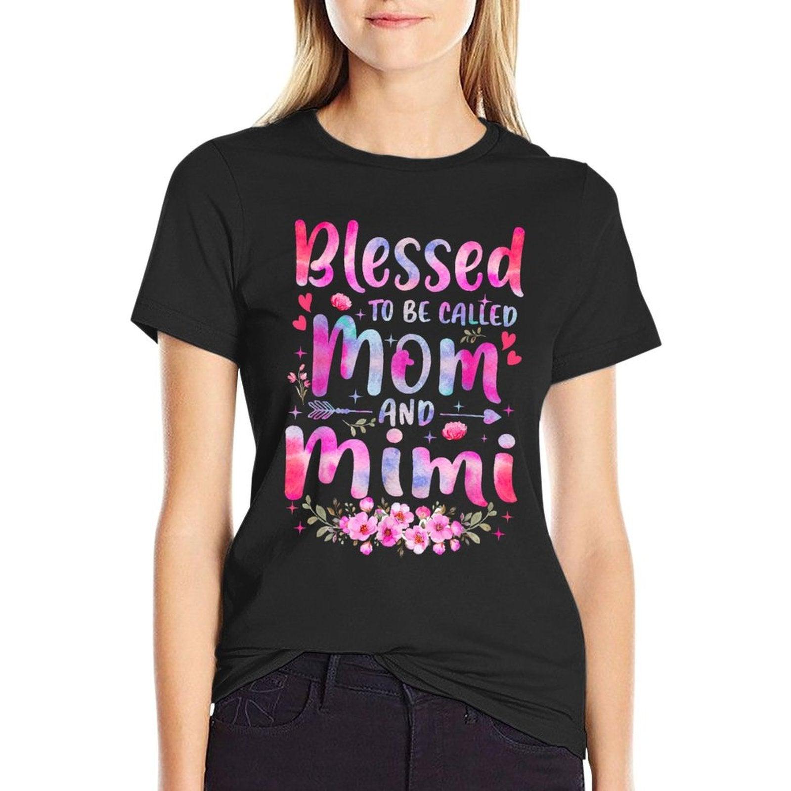 Mother's Day Blessed To Be Called Mom And Mimi Flowers T-Shirt