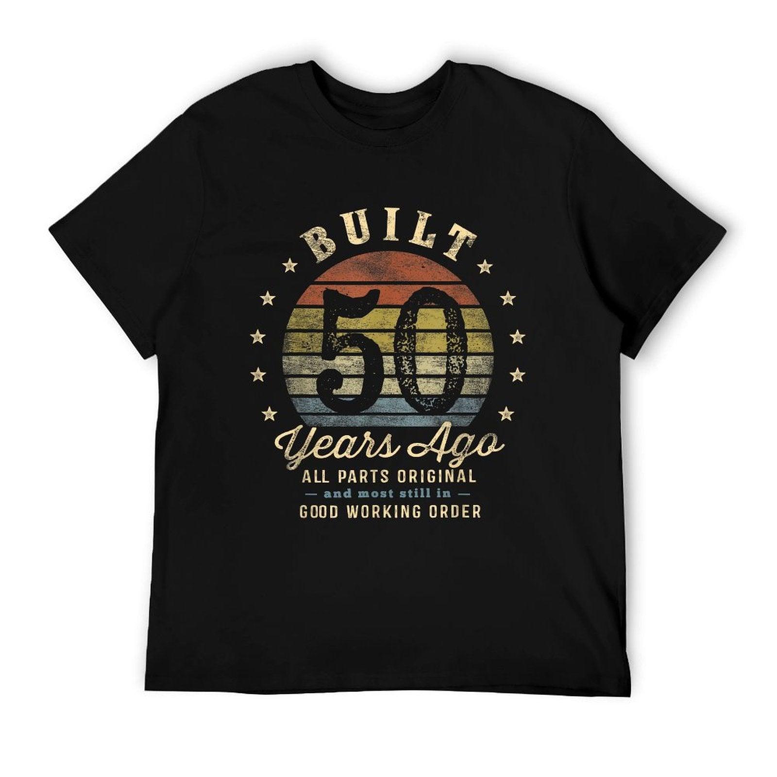 Built 50 Years Ago - All Parts Original Gifts 50th Birthday T-Shirt