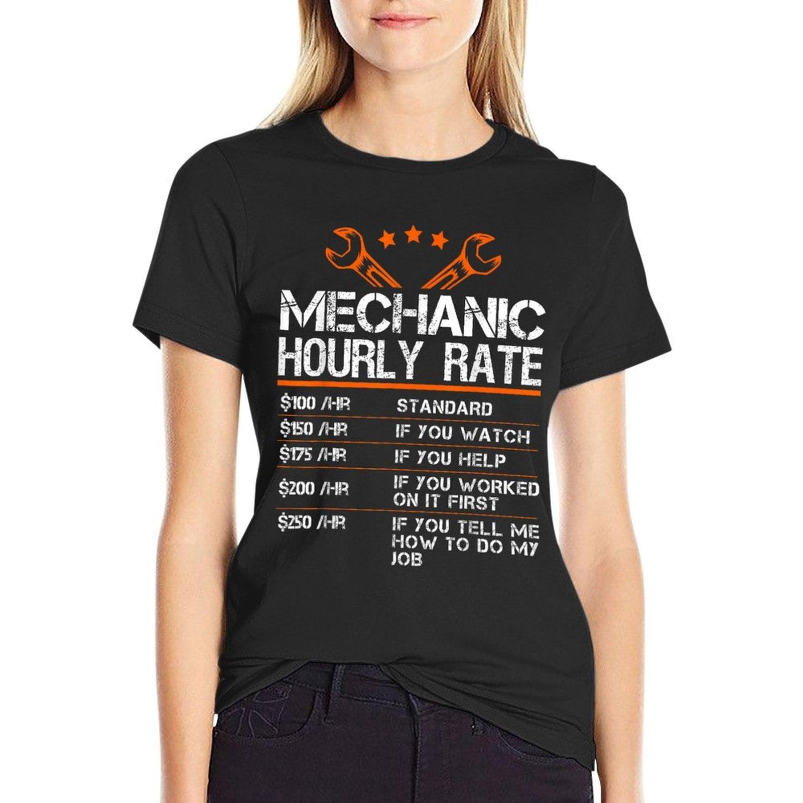 Funny Mechanic Hourly Rate Auto Car Mechanic Labor Rates T-Shirt
