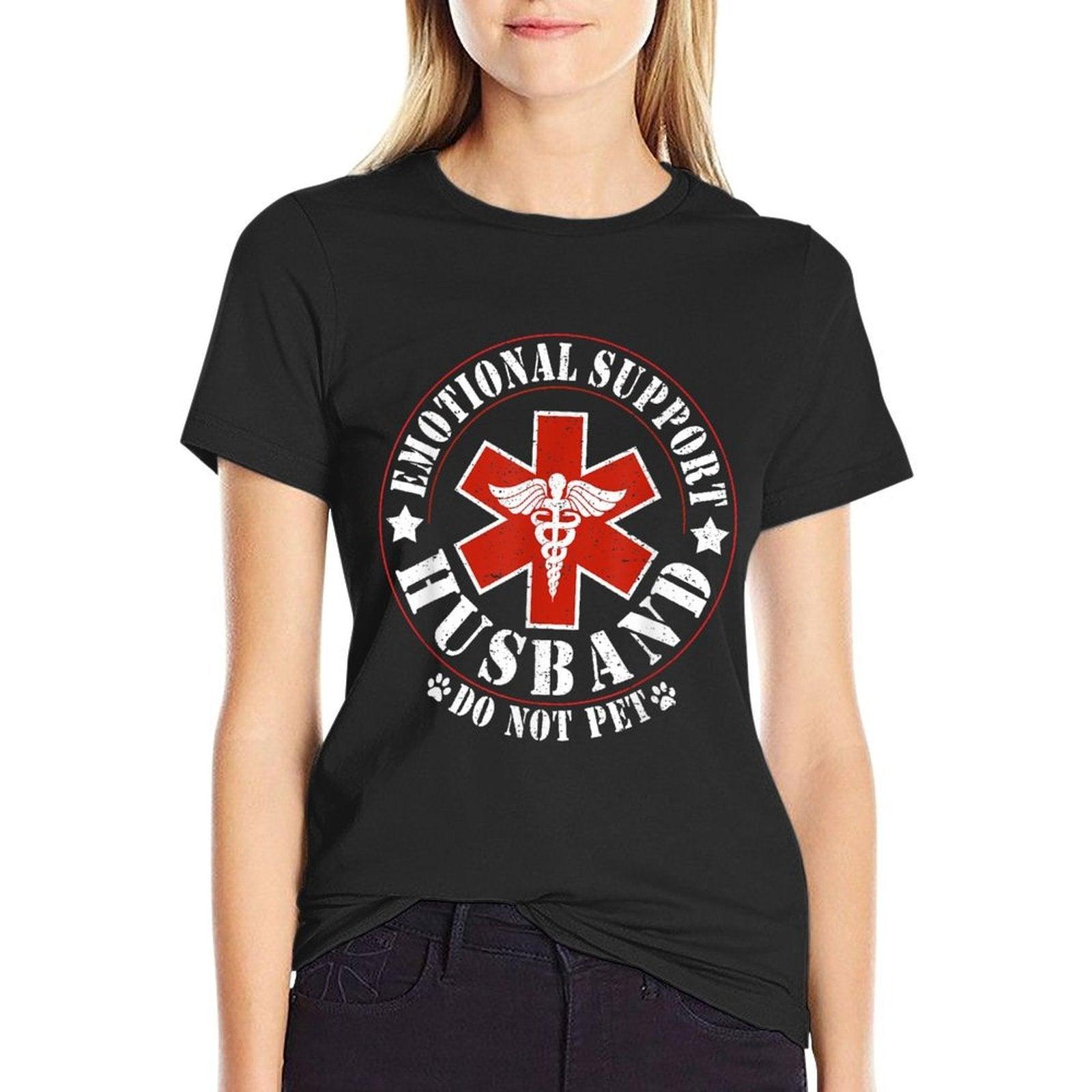 Emotional Support Husband Do Not Pet Funny Mens Husband  Versatile T-Shirt