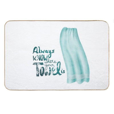 Always Know Where Your Towel Is Bath Mat