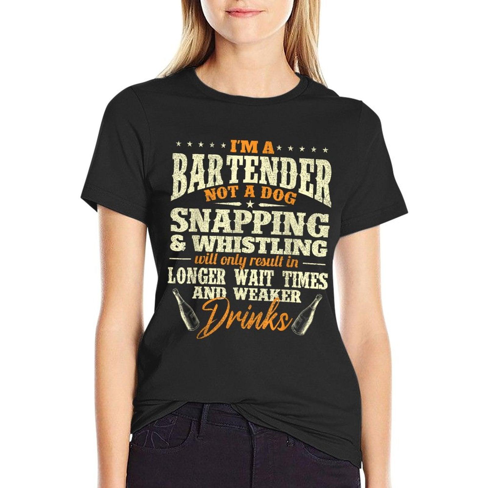 I'm A Bartender Not A Dog - Tapster Bartending Bar Pub Owner T-Shirt