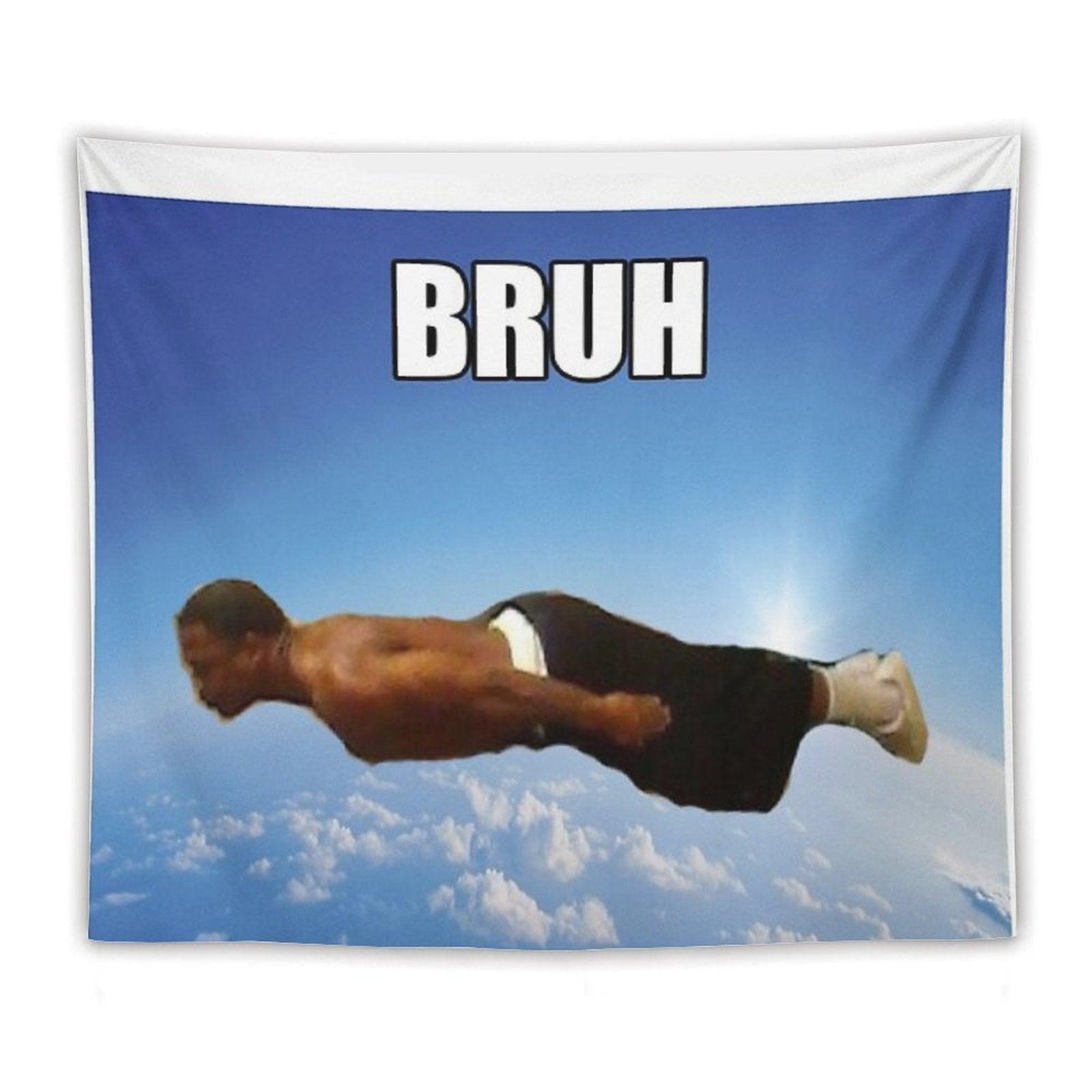 Bruh Dude Tapestry