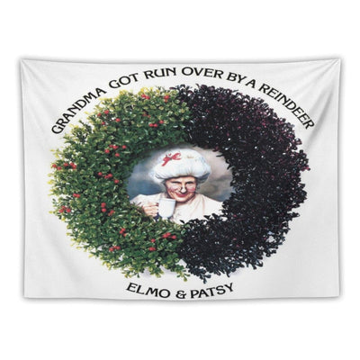Grandma Got Run Over by A Reindeer Tapestry
