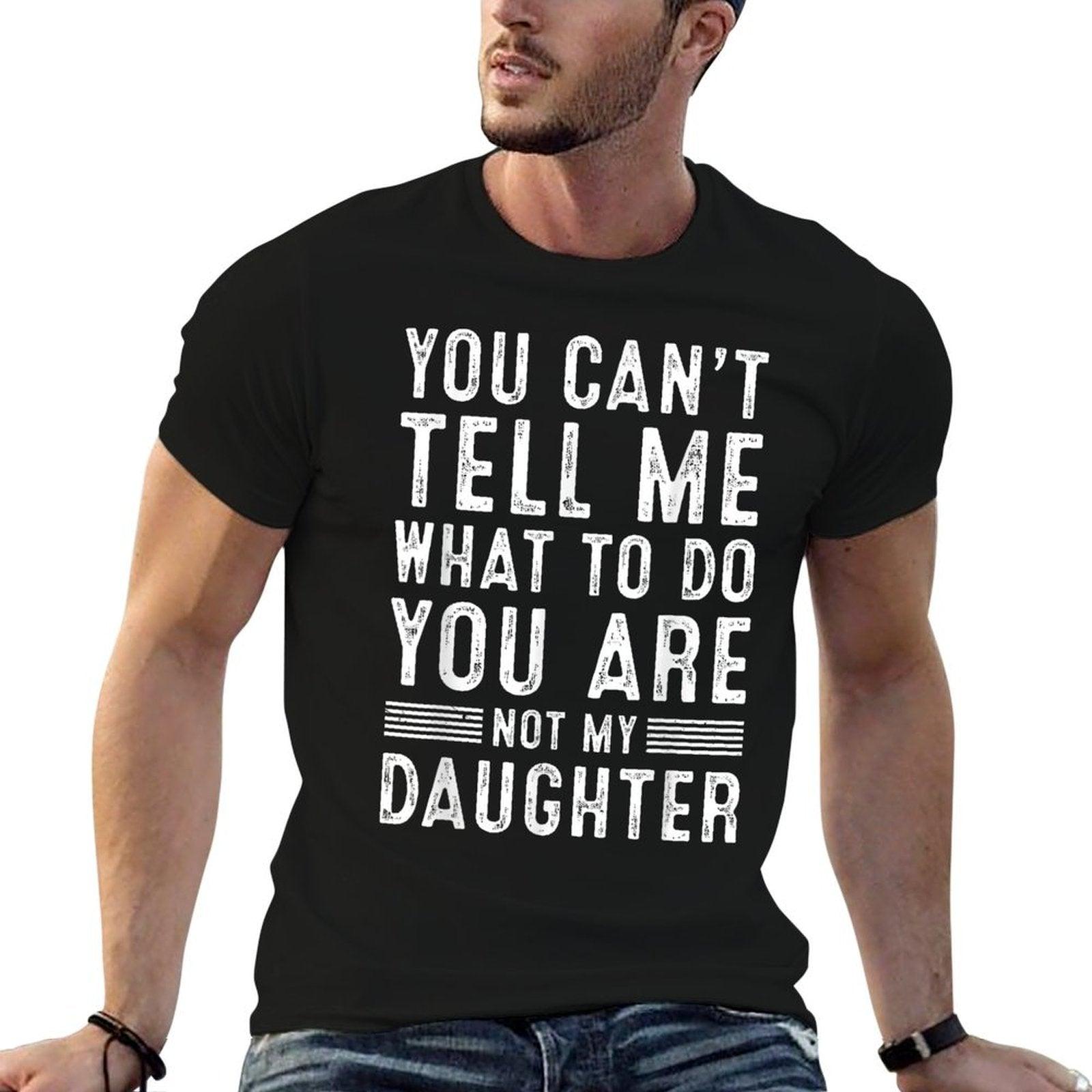 Funny Father Daddy Gifts Men From Daughter Fathers Day Dad T-Shirt