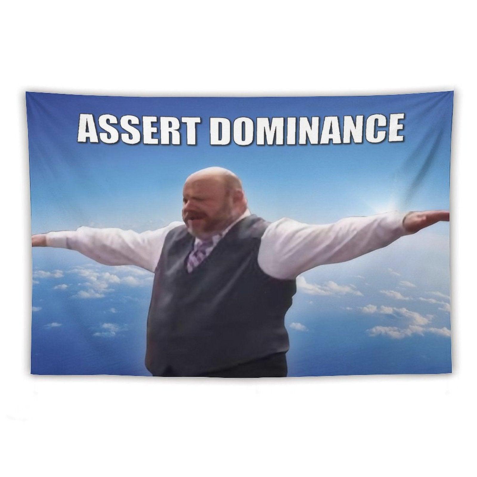 Bertram - Superior Assert Dominance Tapestry
