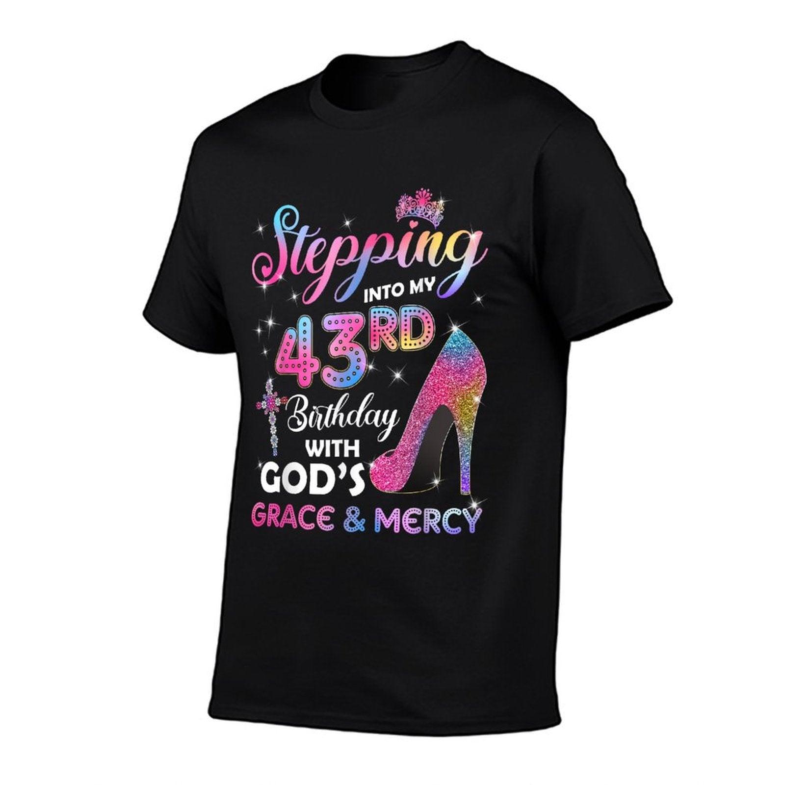 Stepping Into My 43rd Birthday Women 43 Years Old Pumps T-Shirt
