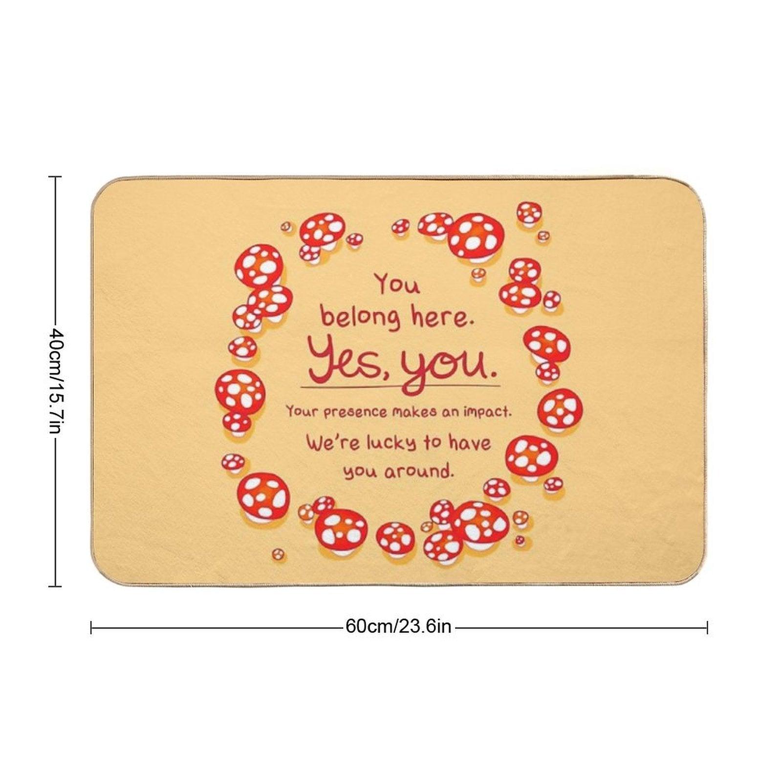 You Belong Here Mushroom Fairy Ring Bath Mat