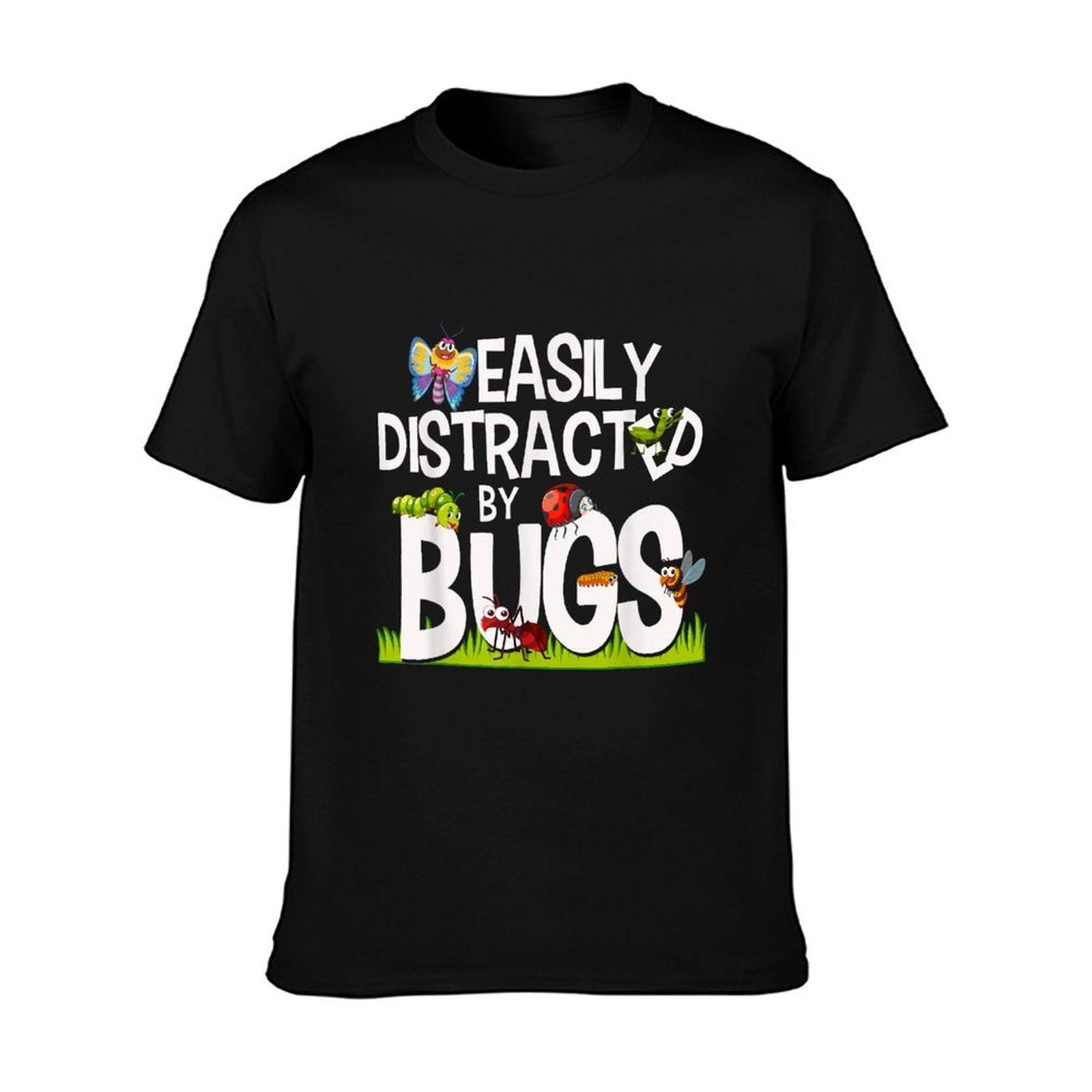 Funny Bug Insects Easily Distracted By Bugs Science T-Shirt