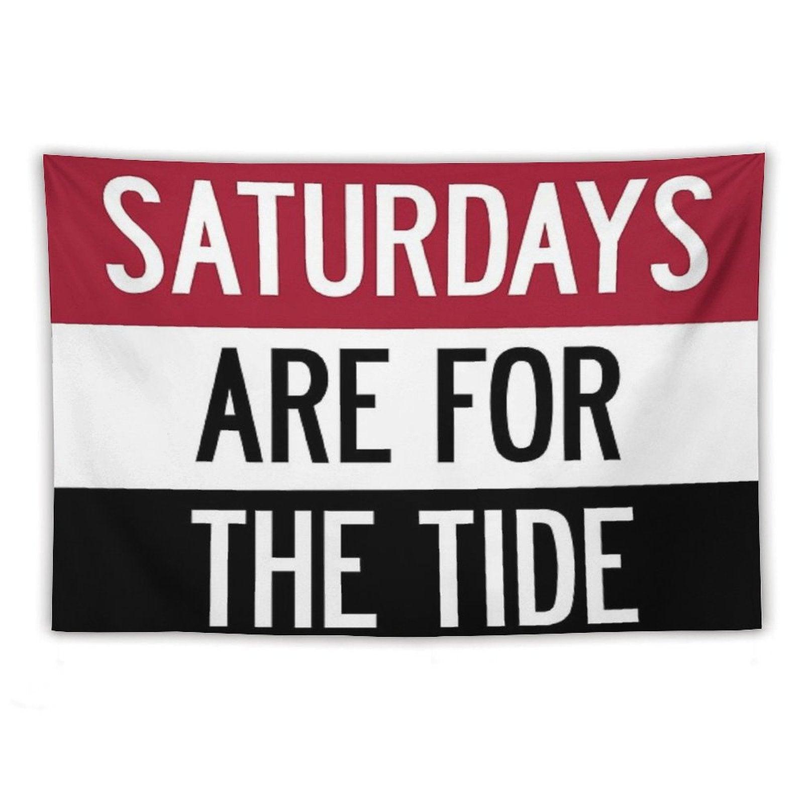 Saturdays Are for The Tide Tapestry