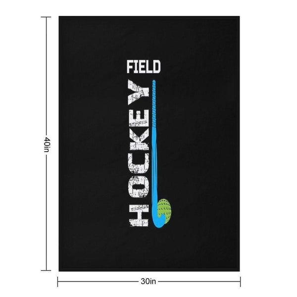 Field Hockey Gift, Field Hockey For Girls, Field Hockey Shirt For Boys Throw Blanket