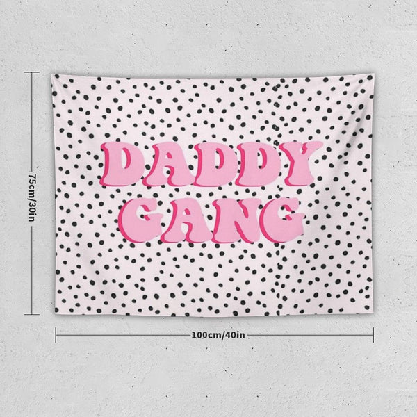 Daddy Gang Tapestry