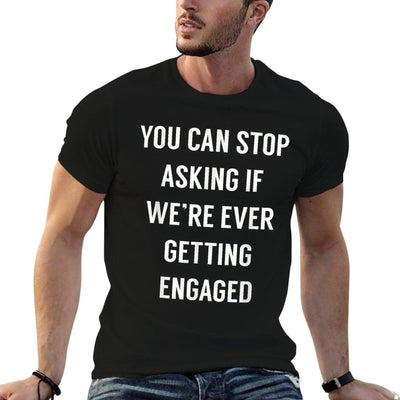 Funny Engagement Announcement Shirt for Newly Engaged T-Shirt