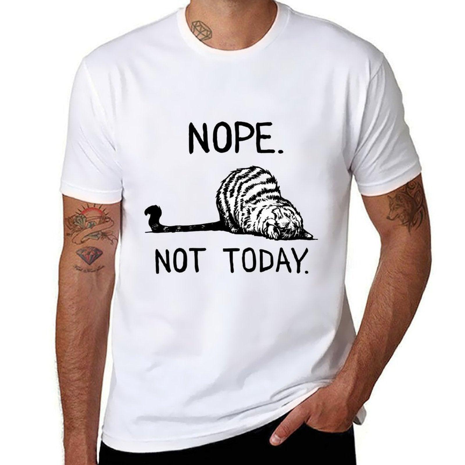 Lazy Cat Nope Not Today Funny Cat Lover Love Cats Funny Cat  Cotton T-Shirt