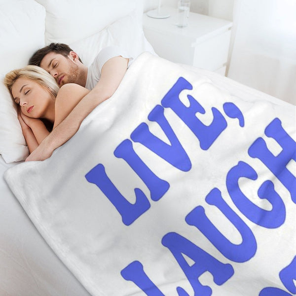 Live, Laugh, Lobotomy- Blue Easy Care Throw Blanket