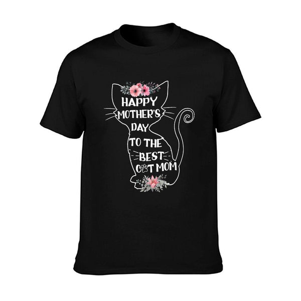 Happy Mother's Day To The Best Cat Mom Mothers Day Cat Lover T-Shirt