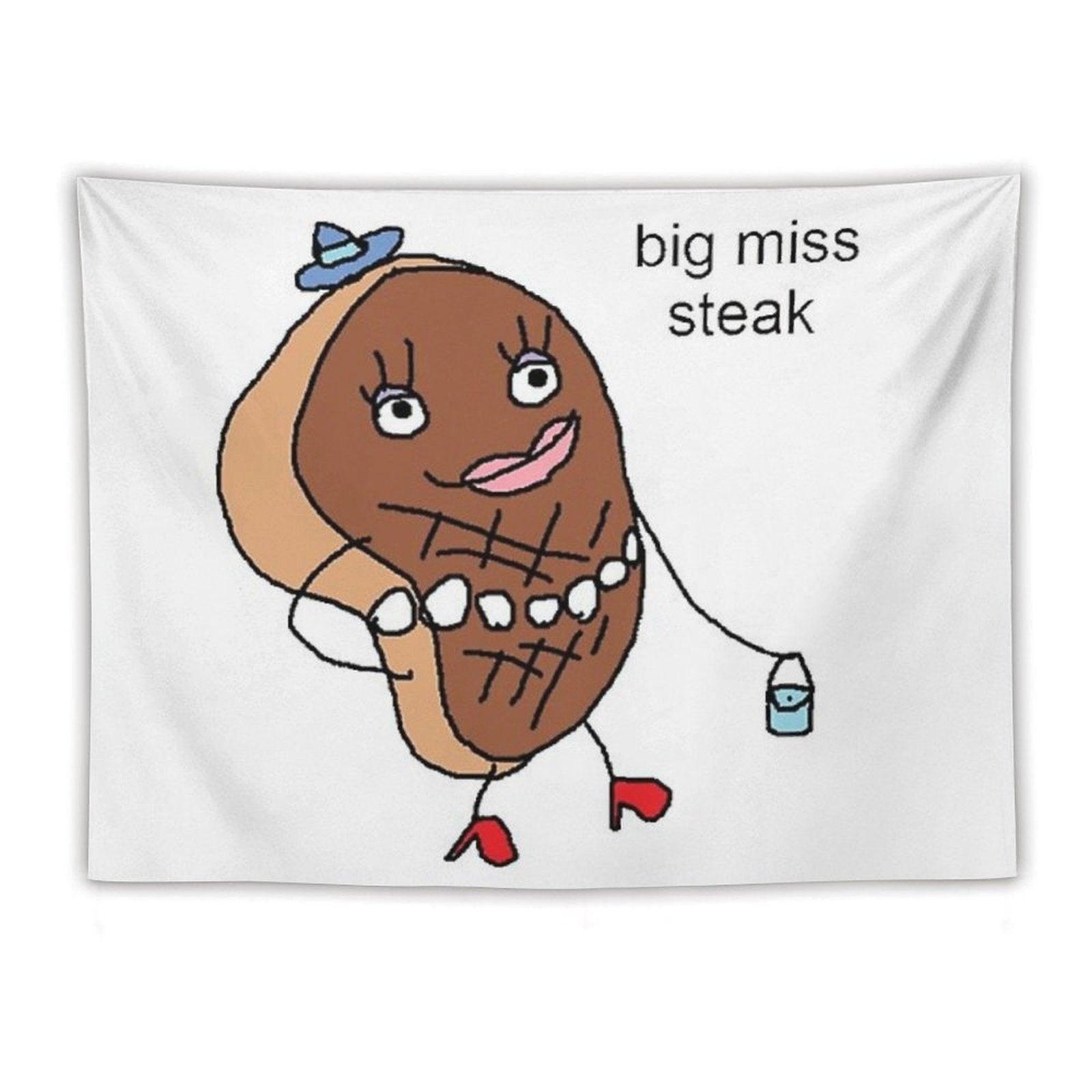 Big Miss Steak Tapestry