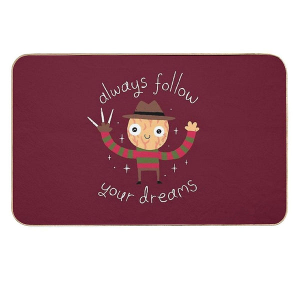 Always Follow Your Dreams  Pet-Safe Bath Mat
