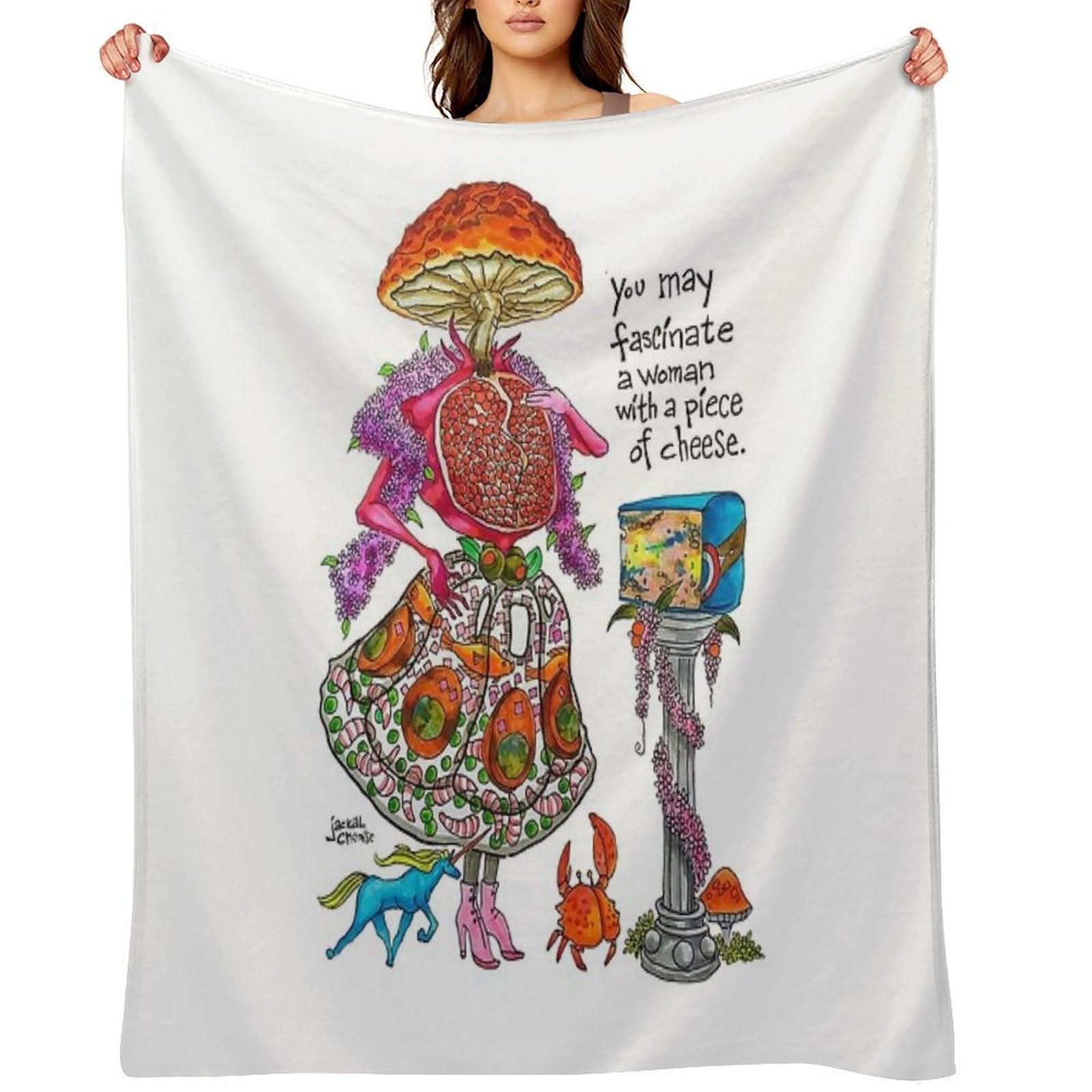 You May Fascinate A Woman by Giving Her A Piece of Cheese 1 Throw Blanket