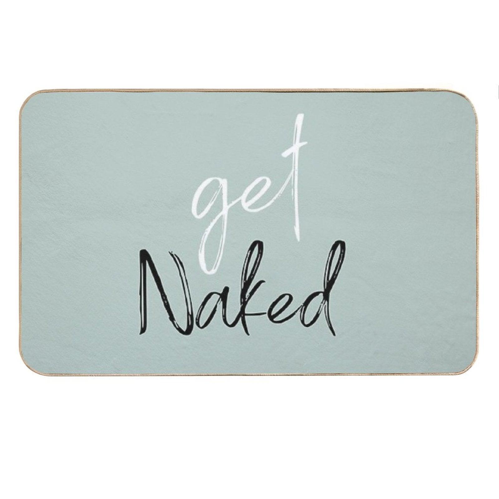 Get Naked Funny Bathroom Bath Mat