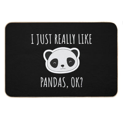 I Just Really Like Pandas, Ok Bath Mat