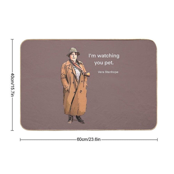 DCI Vera Stanhope I'm Watching You Pet. Bath Mat