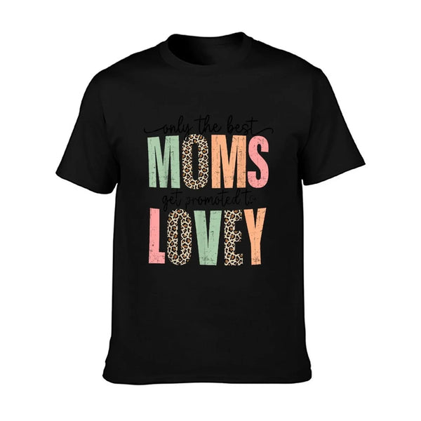 Best Moms Get Promoted to LOVEY Leopard Mother's Day T-Shirt