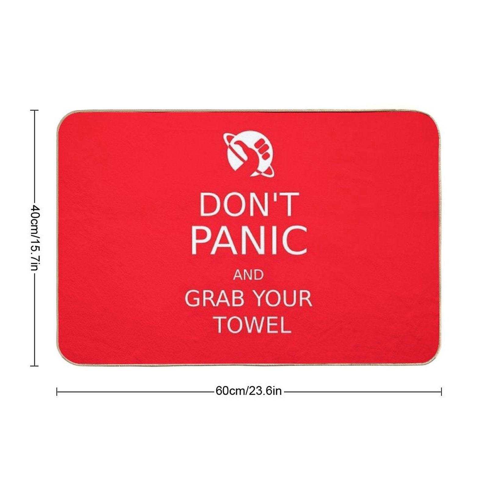 Don't Panic And Grab Your Towel Bath Mat